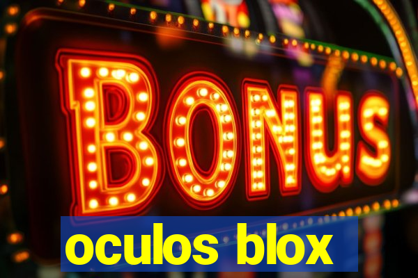 oculos blox